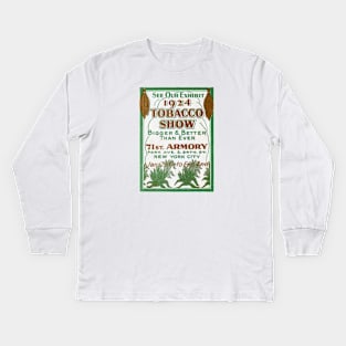 1924 New York City Tobacco Show Kids Long Sleeve T-Shirt